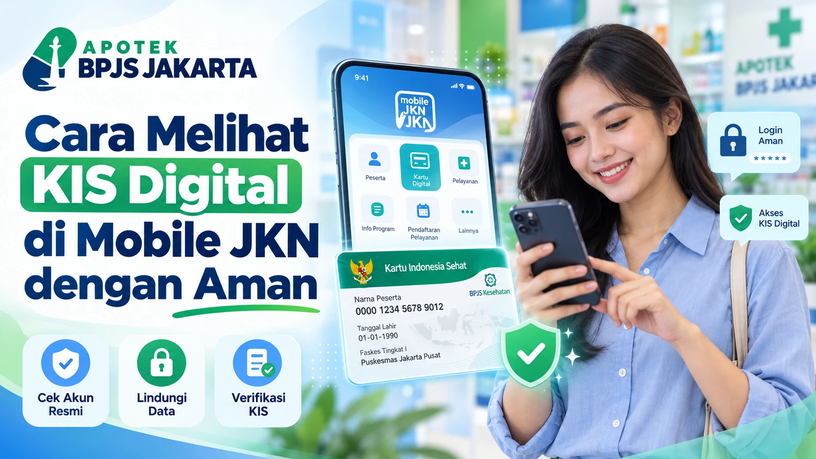 Cara Melihat KIS Digital di Mobile JKN dengan Aman